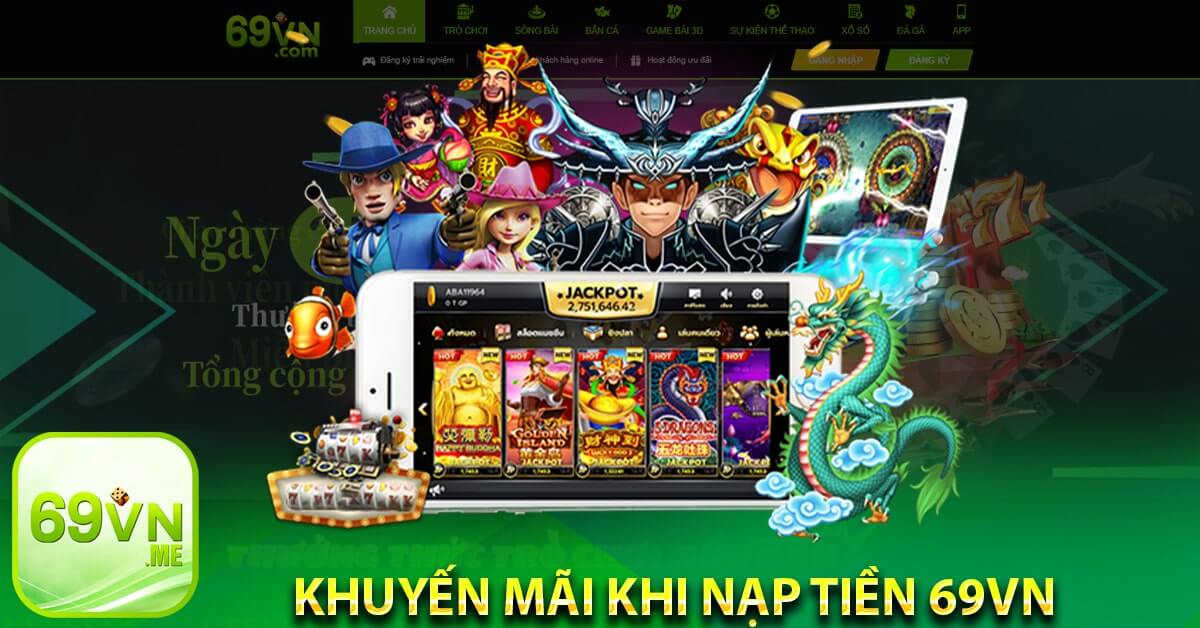 Khuyến mãi khi nạp tiền 69vn